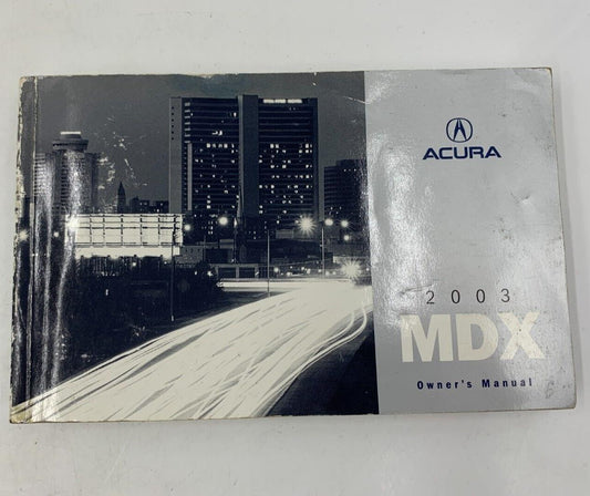 2003 Acura MDX Owners Manual Handbook OEM D01B17050