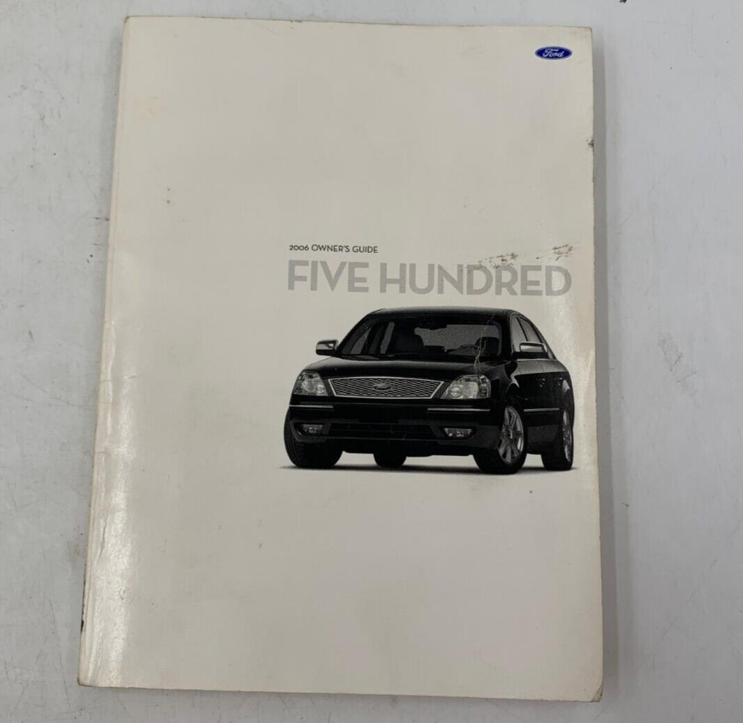 2006 Ford Five Hundred Owners Manual Handbook OEM A03B12035