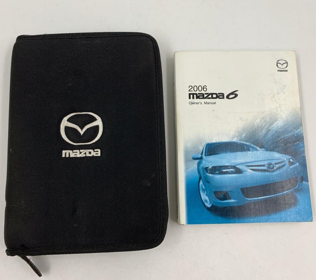 2006 Mazda 6 Owners Manual Handbook with Case OEM A04B30037