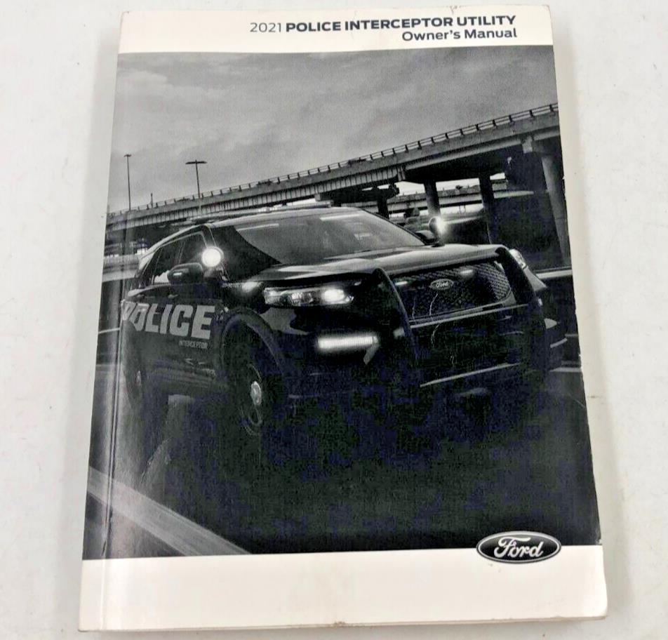 2021 Ford Explorer Police Interceptor Utility Owners Manual OEM D01B19005