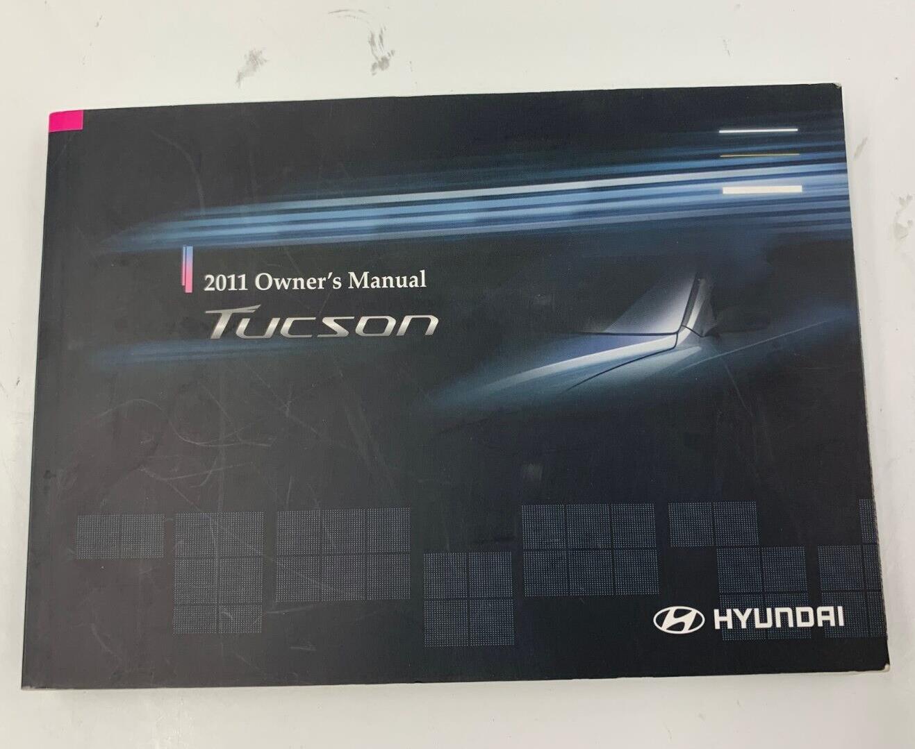 2011 Hyundai Tucson Owners Manual Handbook OEM B01B68004