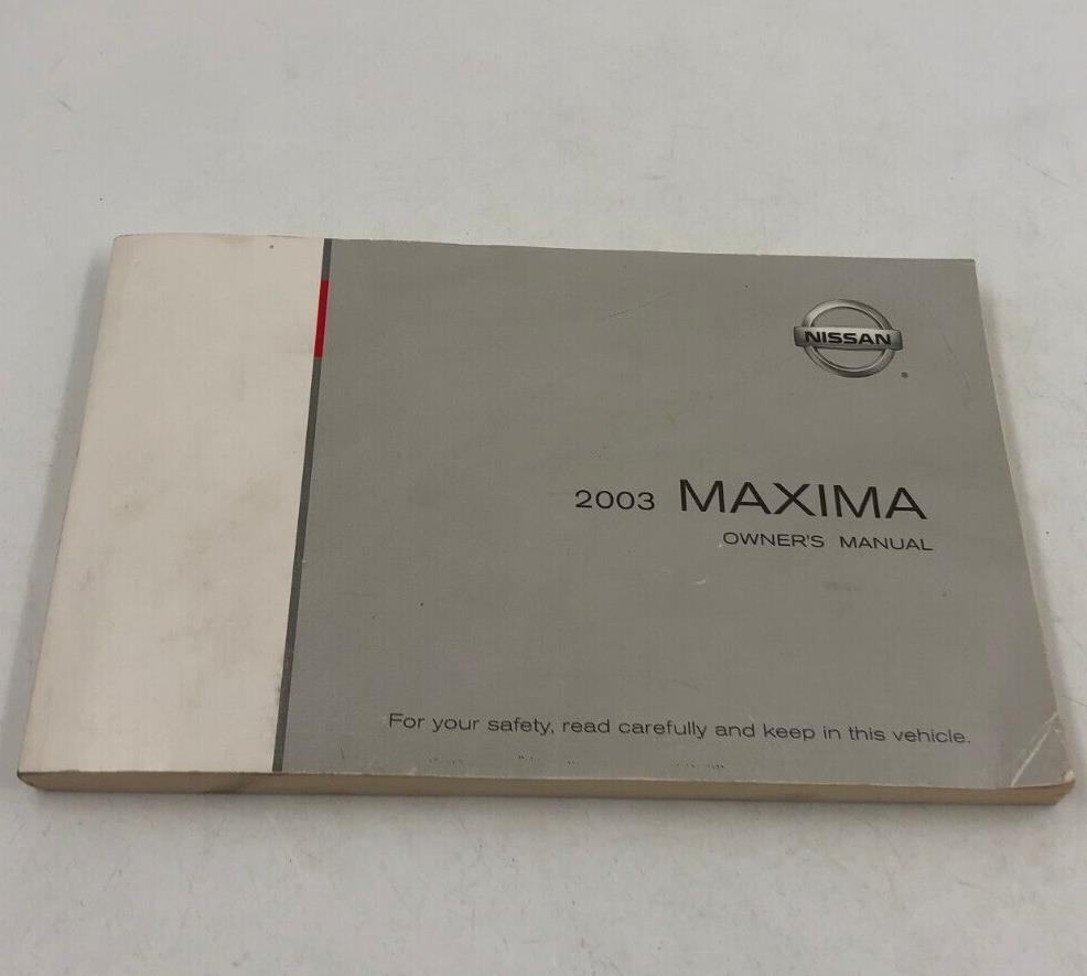 2003 Nissan Maxima Owners Manual OEM B02B58011