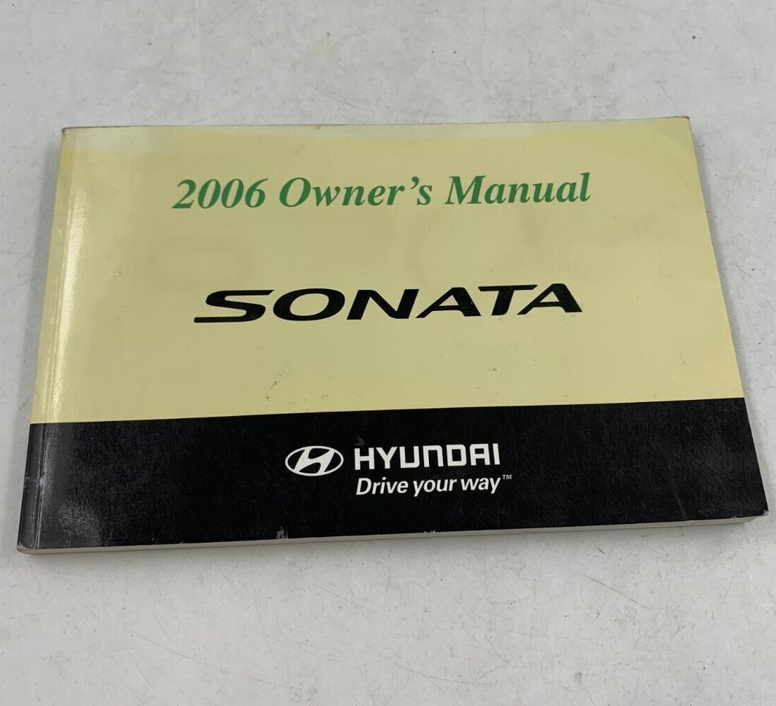 2006 Hyundai Sonata Owners Manual Handbook OEM A02B42023