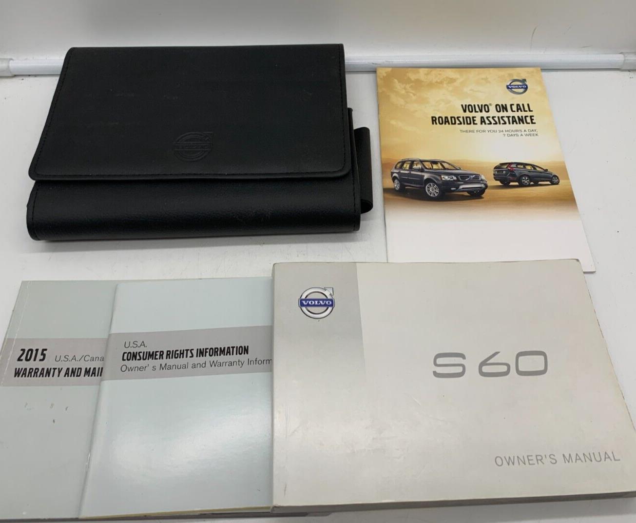 2015 Volvo S60 S 60 Owners Manual Set with Case OEM B03B38009