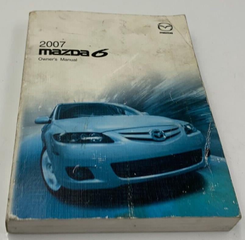 2007 Mazda 6 Owners Manual Handbook OEM G03B12022