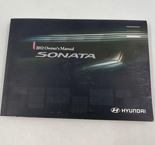 2012 Hyundai Sonata Owners Manual Handbook OEM A04B56035