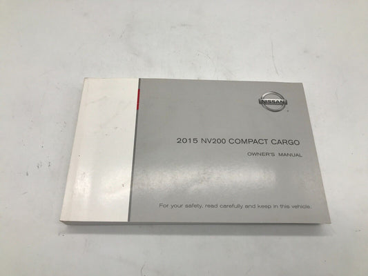 2015 Nissan NV200 Compact Cargo Owners Manual OEM A02B17031