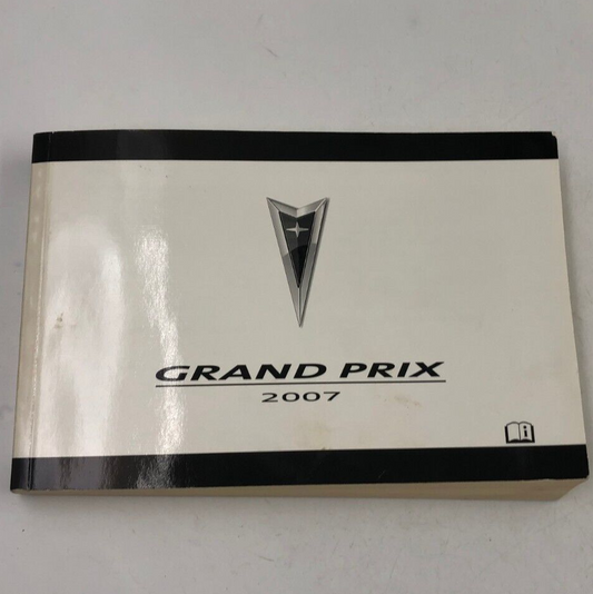 2007 Pontiac Grand Prix Owners Manual OEM A01B03005