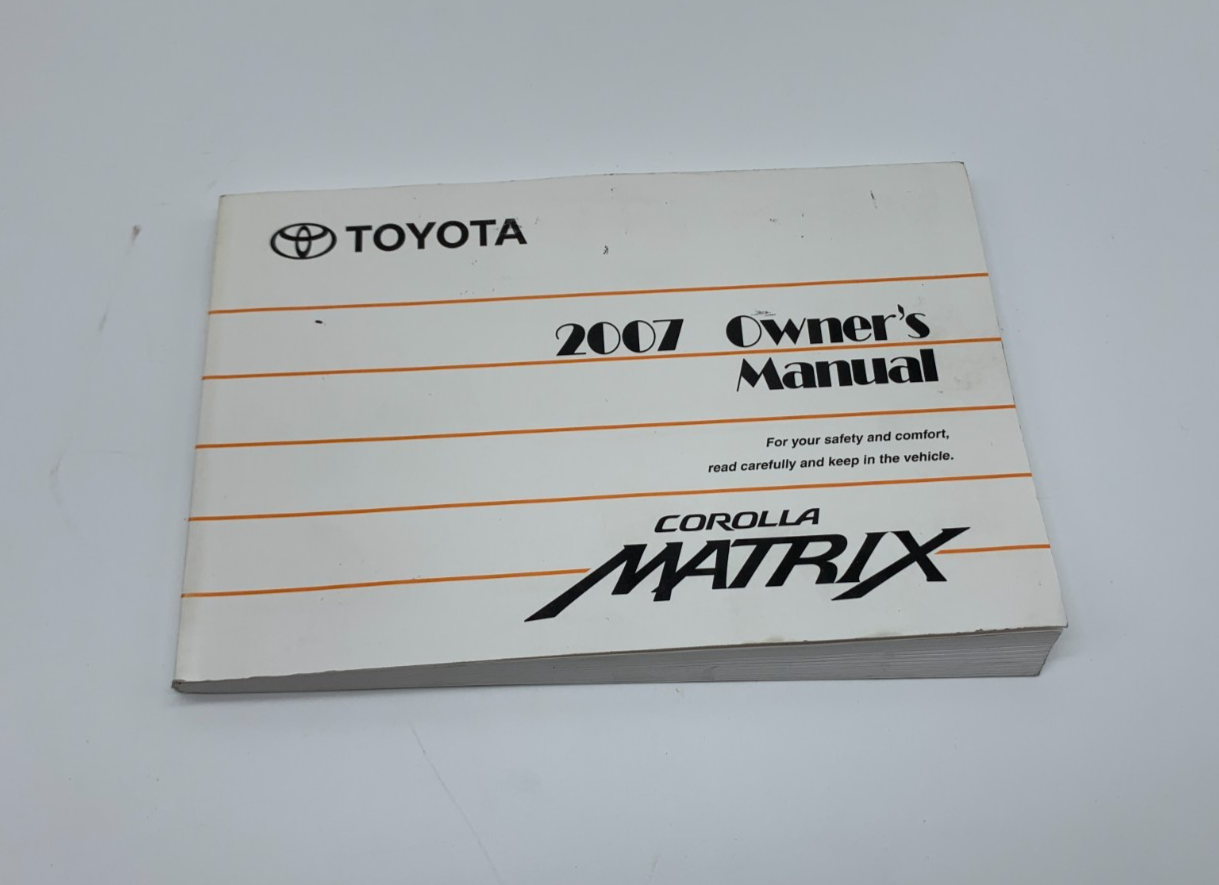 2007 Toyota Corolla Matrix Owners Manual OEM C04B59018