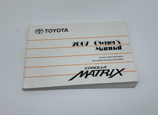 2007 Toyota Corolla Matrix Owners Manual OEM C04B59018