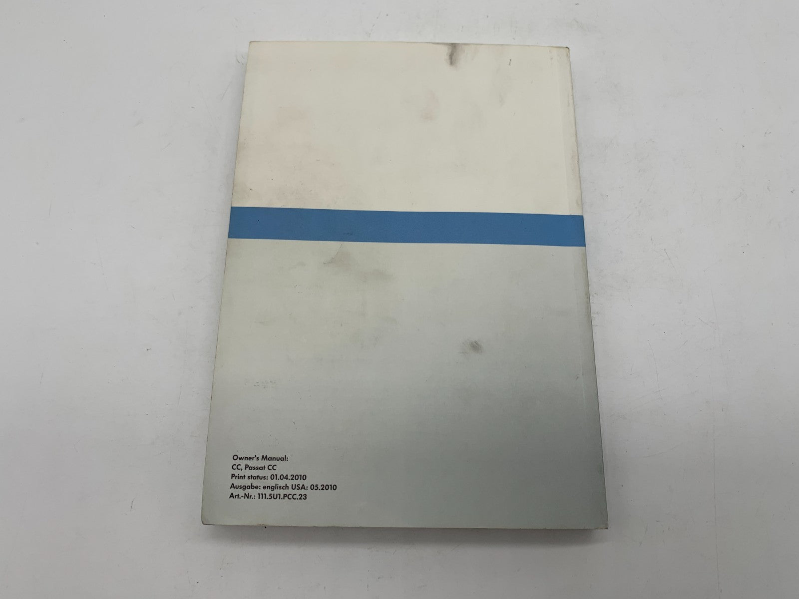 2010 Volkswagen Passat CC Owners Manual with Case OEM C02B03004