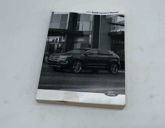 2017 Ford Edge Owners Manual OEM B01B22007