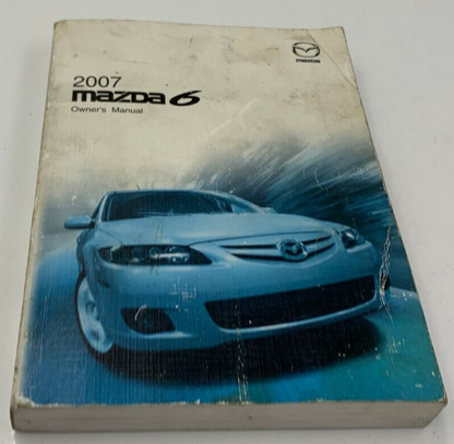 2007 Mazda 6 Owners Manual OEM D04B61008