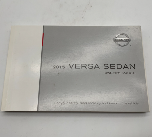 2015 Nissan Versa Sedan Owners Manual OEM E04B29066