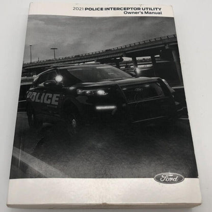 2021 Ford Police Interceptor Utility Owners Manual OEM D01B42006