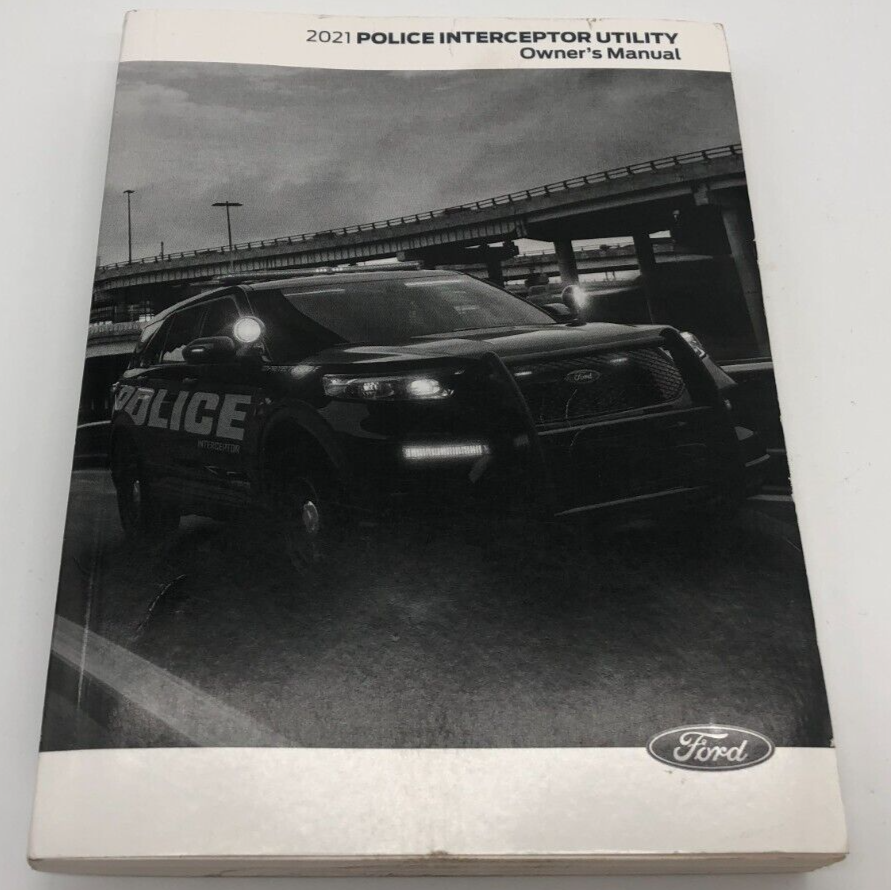 2021 Ford Explorer Police Interceptor Owners Manual OEM D01B42006