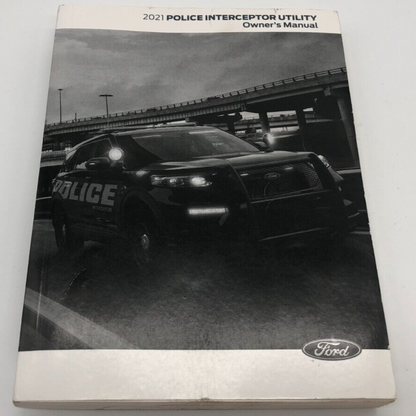 2021 Ford Explorer Police Interceptor Owners Manual OEM D01B42006
