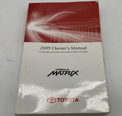 2009 Toyota Corolla Corolla Matrix Owners Manual OEM A04B17084