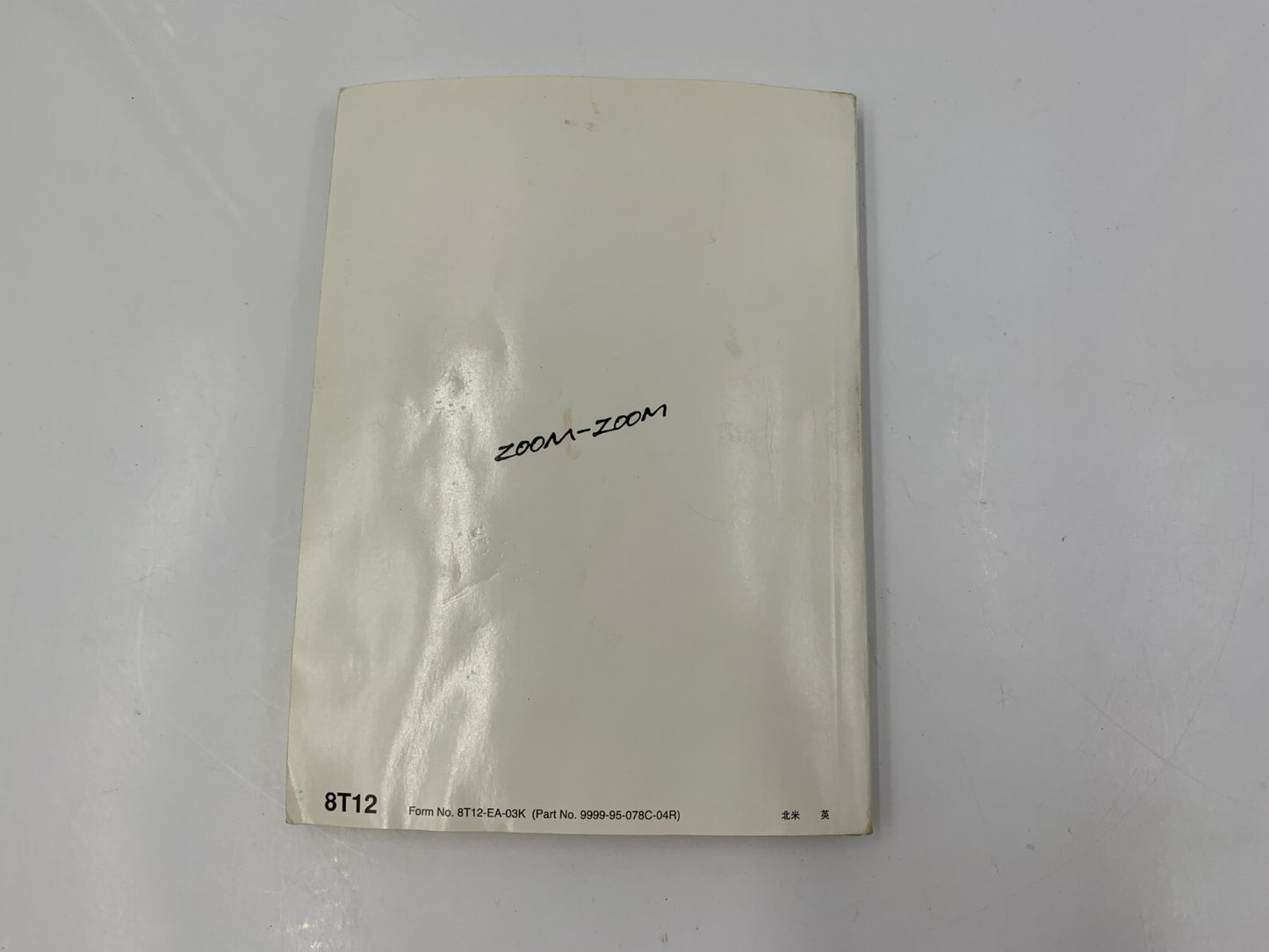 2004 Mazda 6 Owners Manual with Case OEM B03B56023