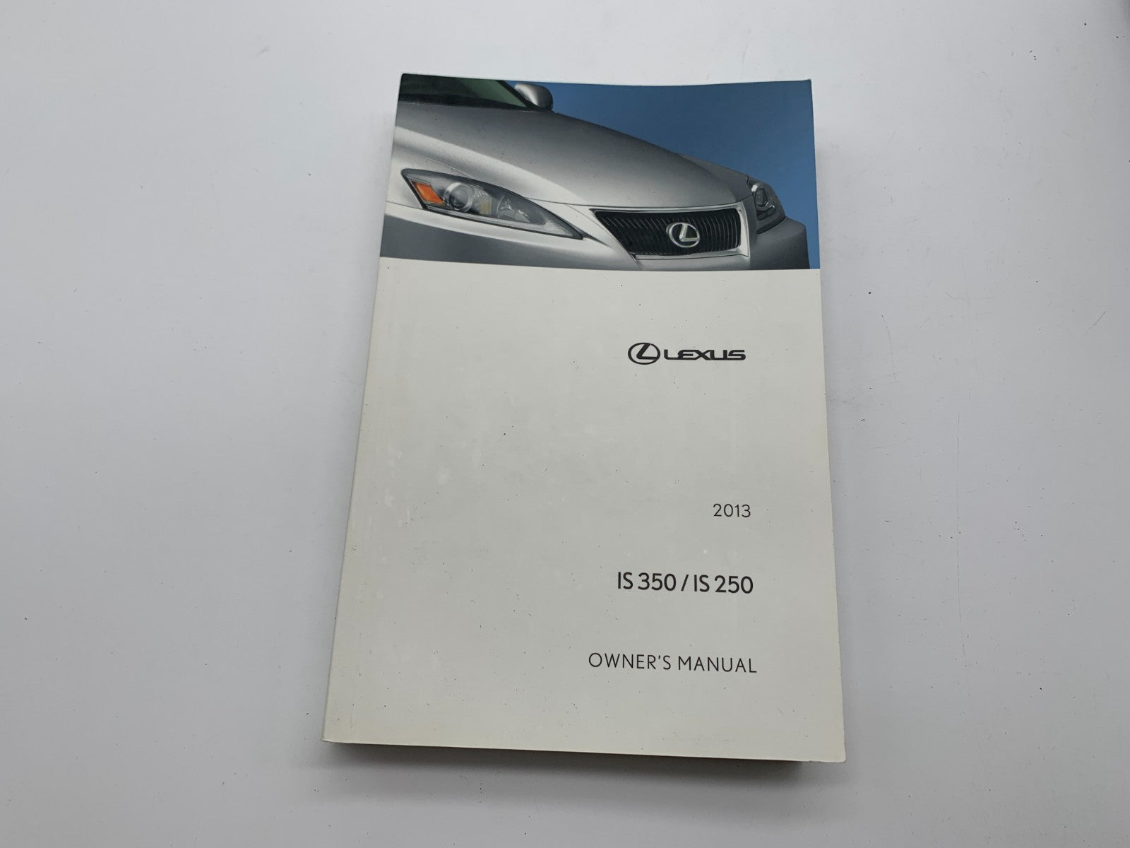 2013 Lexus IS350 IS250 Owners Manual Set with Case OEM C03B44007