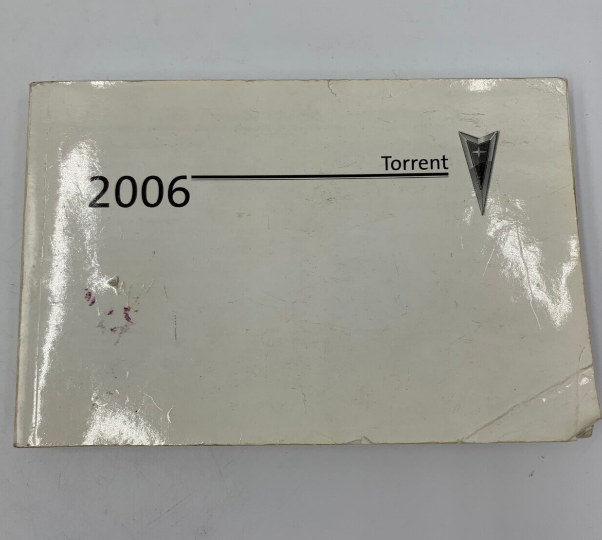 2006 Pontiac Torrent Owners Manual OEM C04B34023