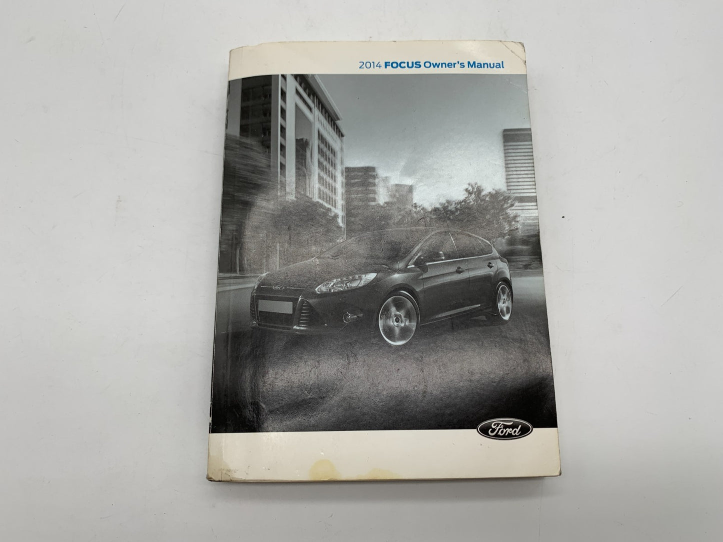 2014 Ford Focus Owners Manual with Case OEM B04B20011