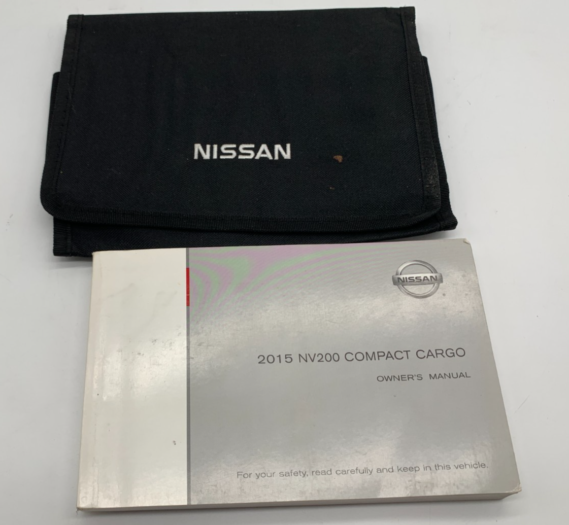 2015 Nissan NV200 Owners Manual with Case OEM C01B49005