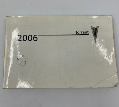 2006 Pontiac Torrent Owners Manual OEM C04B34023