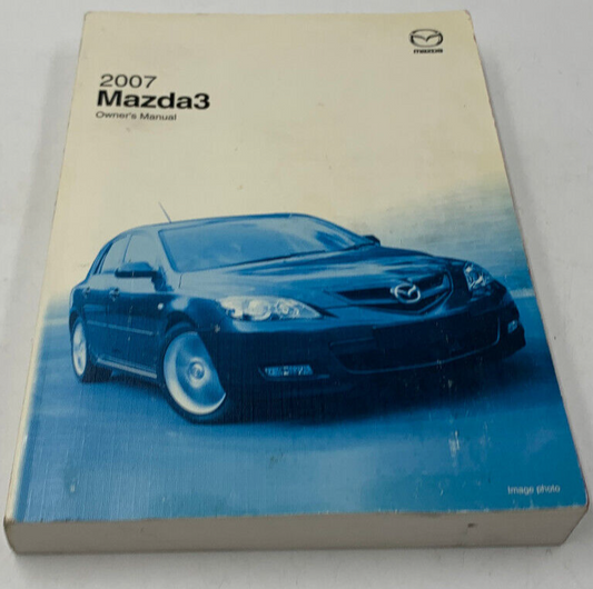 2007 Mazda 3 Owners Manual OEM E02B61004