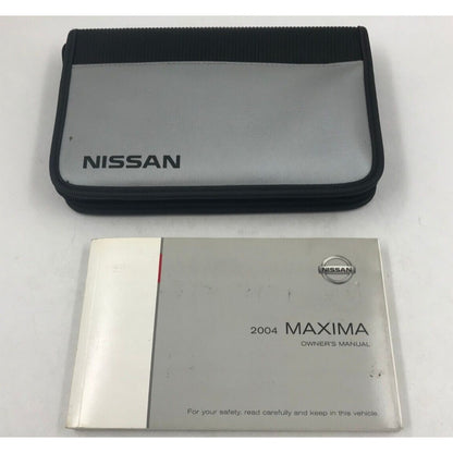 2004 Nissan Maxima Owners Manual with Case OEM D04B33085